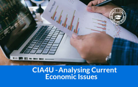 CIA4U - Analysing Current Economic Issues