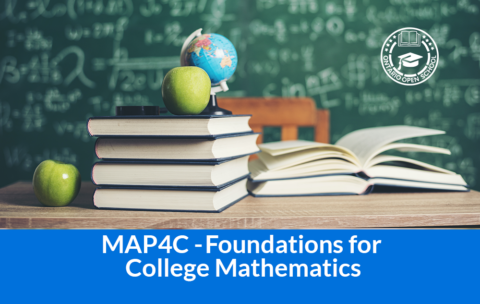 MAP4C - Foundations for College Mathematics